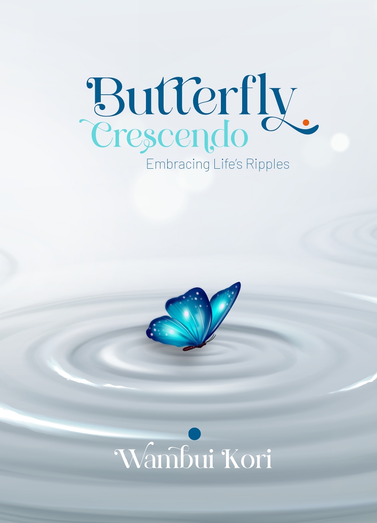 Butterfly Crescendo book by Wambui Kori